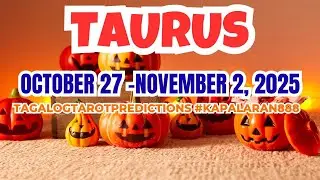 WALANG IMPOSIBLE SA EFFORTS MO! ♉️ TAURUS OCTOBER 27- NOVEMBER 2, 2025 WEEKLY TAGALOG #KAPALARAN888