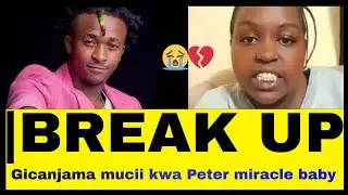 TIKWEGA! GICANJAMA KWIYUMIRIA GATAGATI KA PETER NA MWENDWA WAKE CAROL KATRUE anataka tuachane 😭💔