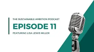 On Finding Career Clarity & Permission with Lisa Lewis Miller