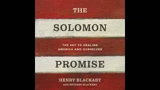 Solomon Promise: The Key to Healing America and Ourselves - Henry T. Blackaby