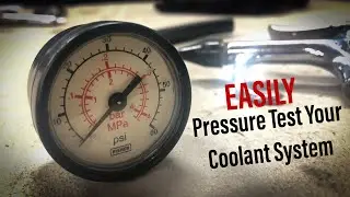 DIY: Coolant System Pressure Test
