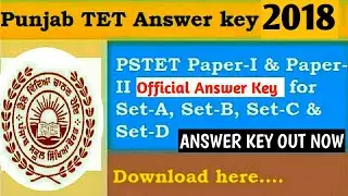 Pstet 2018, PSTET Official Answer Key Out Now. PSTET 2018 Answer Key