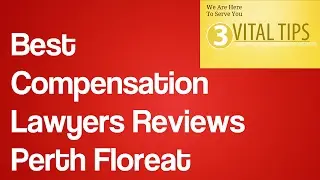 Best Compensation Lawyers Reviews Perth Floreat | Workers Compensation Lawyers Perth