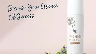 Desire By Forever Deodorant  Spray Benefits ||  Unique blend of Aloevera & Essential flower oils