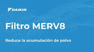 Purificaci&oacute;n de Aire - Filtro MERV8 de Daikin