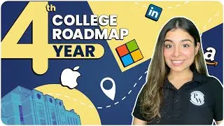 Complete Roadmap For 4th Year Students To Get Successful In Life