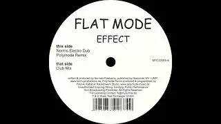 Flat Mode ─ Effect (Club Mix) [MYLO004-6] (2006)
