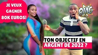 💲 QUEL EST TON OBJECTIF FINANCIER DE 2022 ? - Dr TSAR - Investir au pays - Micro Trottoir