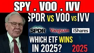 SPY vs VOO vs IVV | Best S&P 500 ETF to Buy Now for 2025