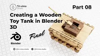 Creating a Wooden Toy Tank in Blender 3D | Final | Procedural Shaders