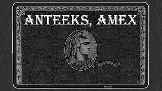 Anteeks, Amex