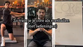 (Dutch) Zo train je je core als voetballer. (met oefeningen)