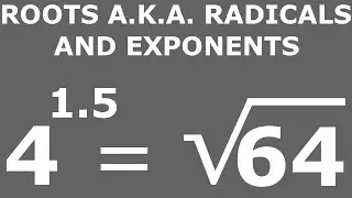 Changing exponents into radicals a.k.a. roots. Practice Problem 02