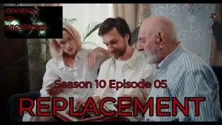 REPLACEMENT -- What would YOU do? -- DTN S10E05 Full cast audio horror anthology series
