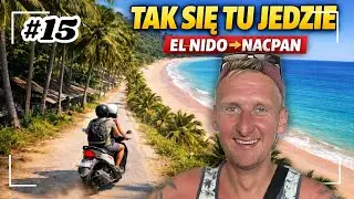 #15 | Tak się tu jedzie &ndash; El Nido &rarr; Nacpan Beach 