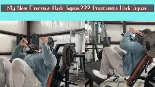 New Favorite Hack Squat...Best Ever??? Promaxima Hack Squat