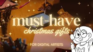 Ultimate Christmas Gift Guide for Digital Artists 🎁🎄