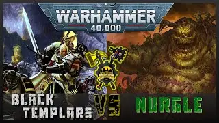 Steel City Showdown - FINAL ROUND - Black Templars vs Nurgle