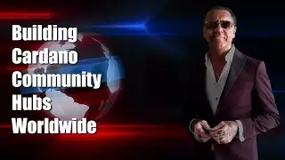 Carl Henry Global - Cardano Community Hubs.com Worldwide - Project Catalyst FUND 8