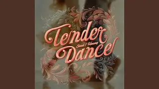 Tender Dance