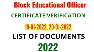 TRB BEO CERTIFICATE VERIFICATION 2022: 19,20TH JAN 2022 || LIST OF DOCUMENTS