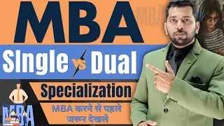 MBA Dual Specialization | MBA Dual Specialization✅ Vs MBA Single Specialization🔥| MBA Kaise Kare