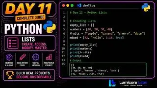 Python Lists Explained: Creation, Indexing & Essential Methods (Lumicore Labs - Day 11)