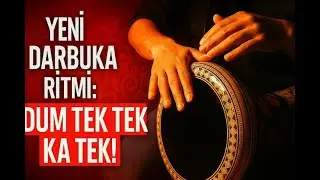 🇹🇷 Yeni Darbuka Ritmi: Dum Tek Tek Ka Tek! | Step by Step Darbuka Lesson