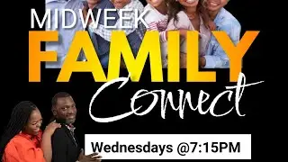 Midweek Connect: E3 Interactive Bible Study w/Overseer Townsel
