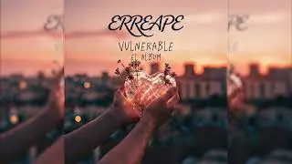 06 - Erreape - Distancia (Vulnerable El Album)