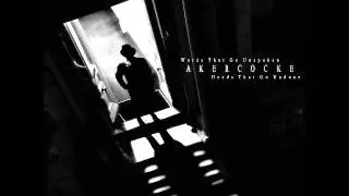 Akercocke - Words That Go Unspoken, Deeds That Go Undone [2005 Full Length Album]