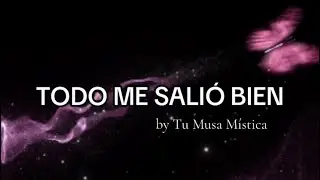 TODO ME SALIÓ BIEN YO SOY - CANCIÓN PARA MANIFESTAR by MUSA