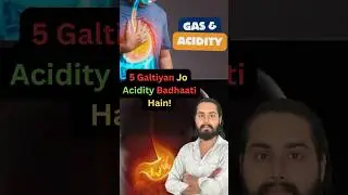 &ldquo;People with Acid Reflux should absolutely not make these 5 mistakes | Acidity Treatment Tips | H...