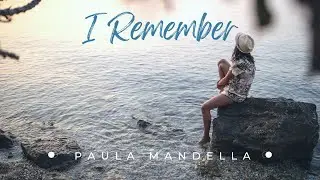 I Remember (Official Lyric video) - Paula Mandella - Spiritual Life Center