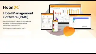 Hotel X - Hotel Management Software (PMS)