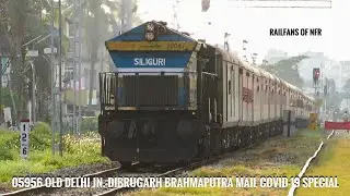 05956 DLI-DBRG BRAHMAPUTRA MAIL COVID-19 SPECIAL | SGUJ WDP-4B 20047 || NFR