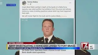 Still no arrests after bodies of soldier, veteran found on Fort Bragg