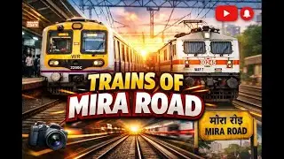 Mira Road Train Videos