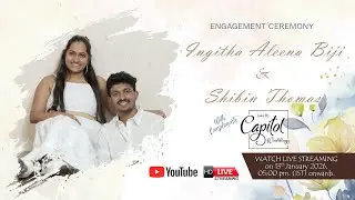 Engagement LIVE Webcast | Ingitha - Shibin | Tales by Capitol Weddings - 95624 04469 | 29-12-2025