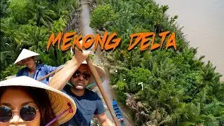 Exploring MEKONG DELTA in Vietnam / 4K Travel Film