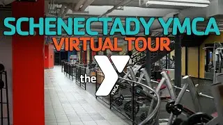 Schenectady YMCA - Virtual Tour