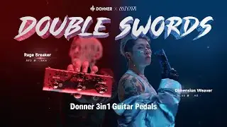 Педаль эффектов MIYAVI Signature | Double Swords | Donner (официальный тизер)