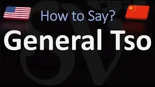 How to Pronounce General Tso? (CORRECTLY) Chinese Dish Pronunciation