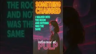 influence of  PULP&laquo;Something Changed&raquo;#britpop  #indierock #modern #pulp #arcticmonkeys #jarviscocker