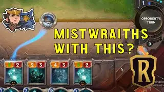 Legends of Runeterra - Mistwraiths!