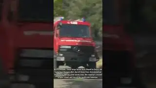 FIREFIGHTERS GO | Greece wildfires force thousands to evacuate