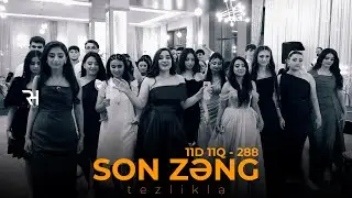 11D 11Q | SON ZƏNG | 288 №-li məktəb | 2025 – Tezliklə