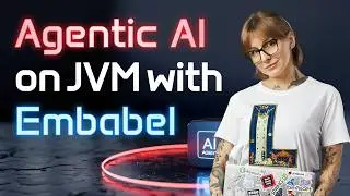 Build Typed AI Agents in Java with Embabel