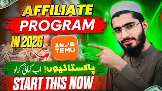 Temu Affiliate Program in Pakistan 2026 || Temu App Se Paise Kaise Kamaye ?  || Temu App 