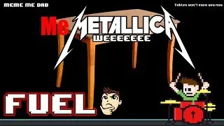 Memetallica - Fuel (Drum Cover) -- The8BitDrummer